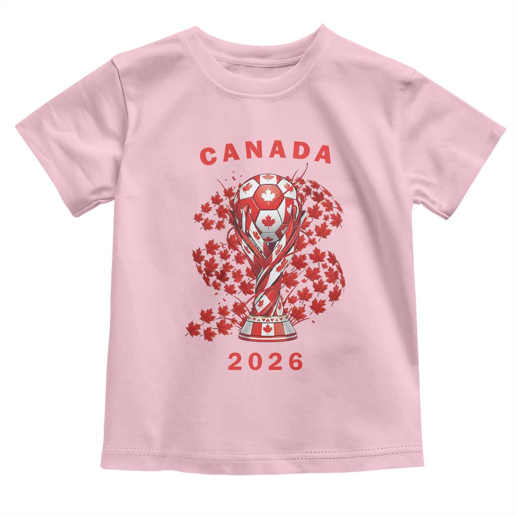 Proud Canada National Soccer Fan 2026 Patriotic Gift Toddler T Shirt