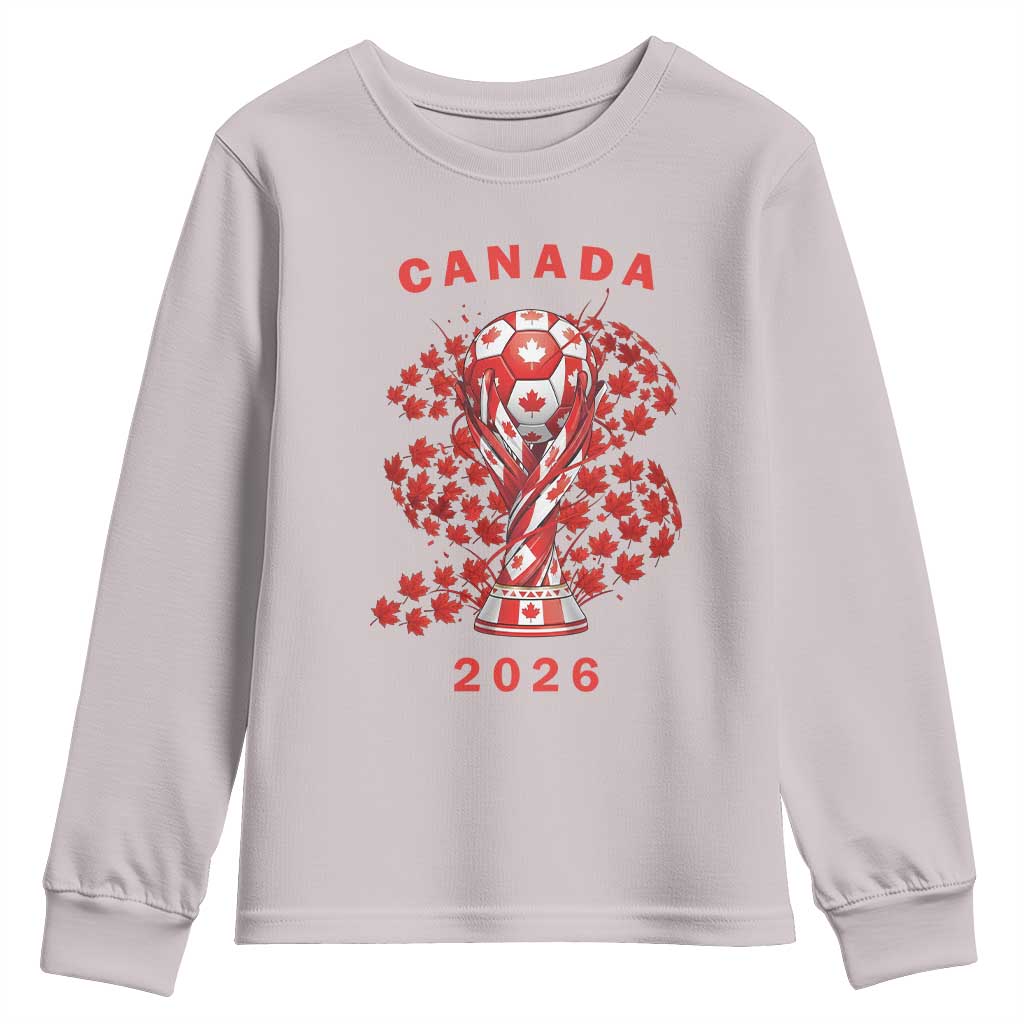 Proud Canada National Soccer Fan 2026 Patriotic Gift Youth Sweatshirt