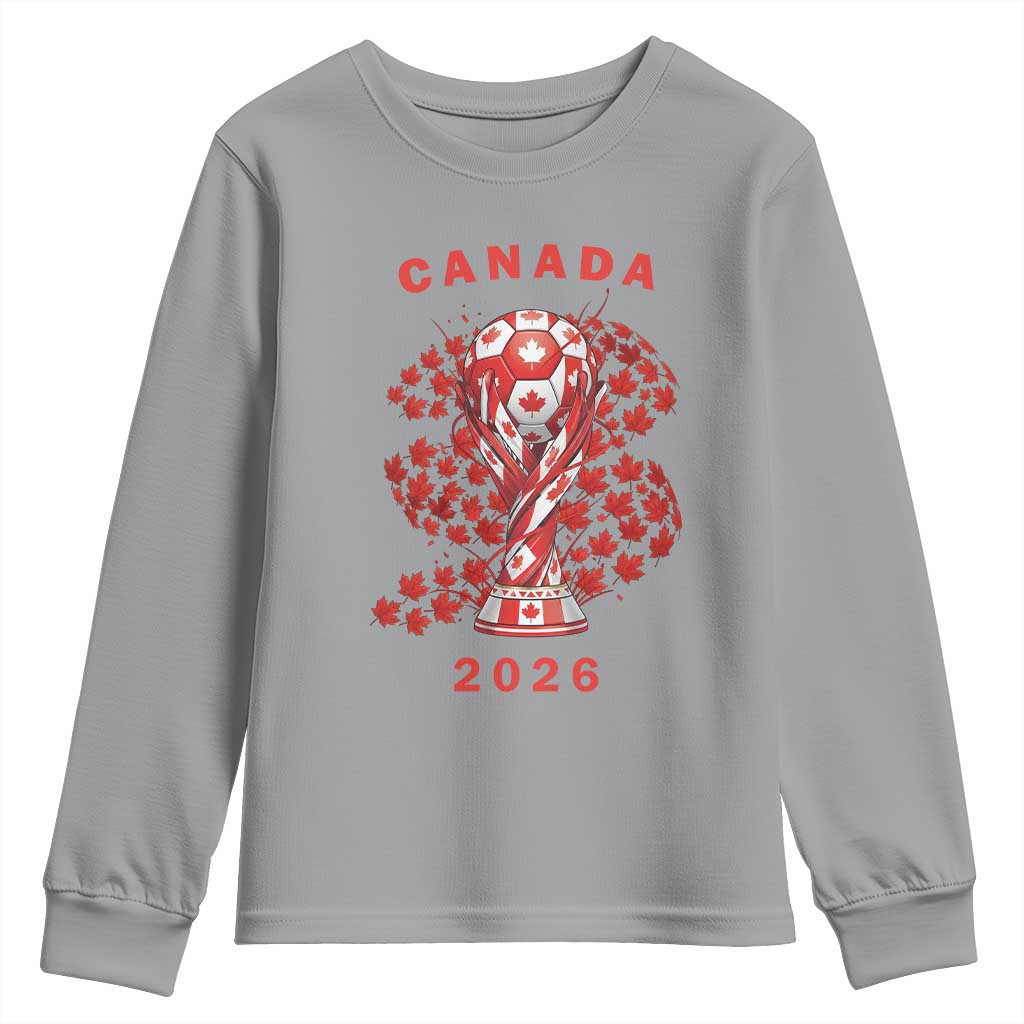 Proud Canada National Soccer Fan 2026 Patriotic Gift Youth Sweatshirt