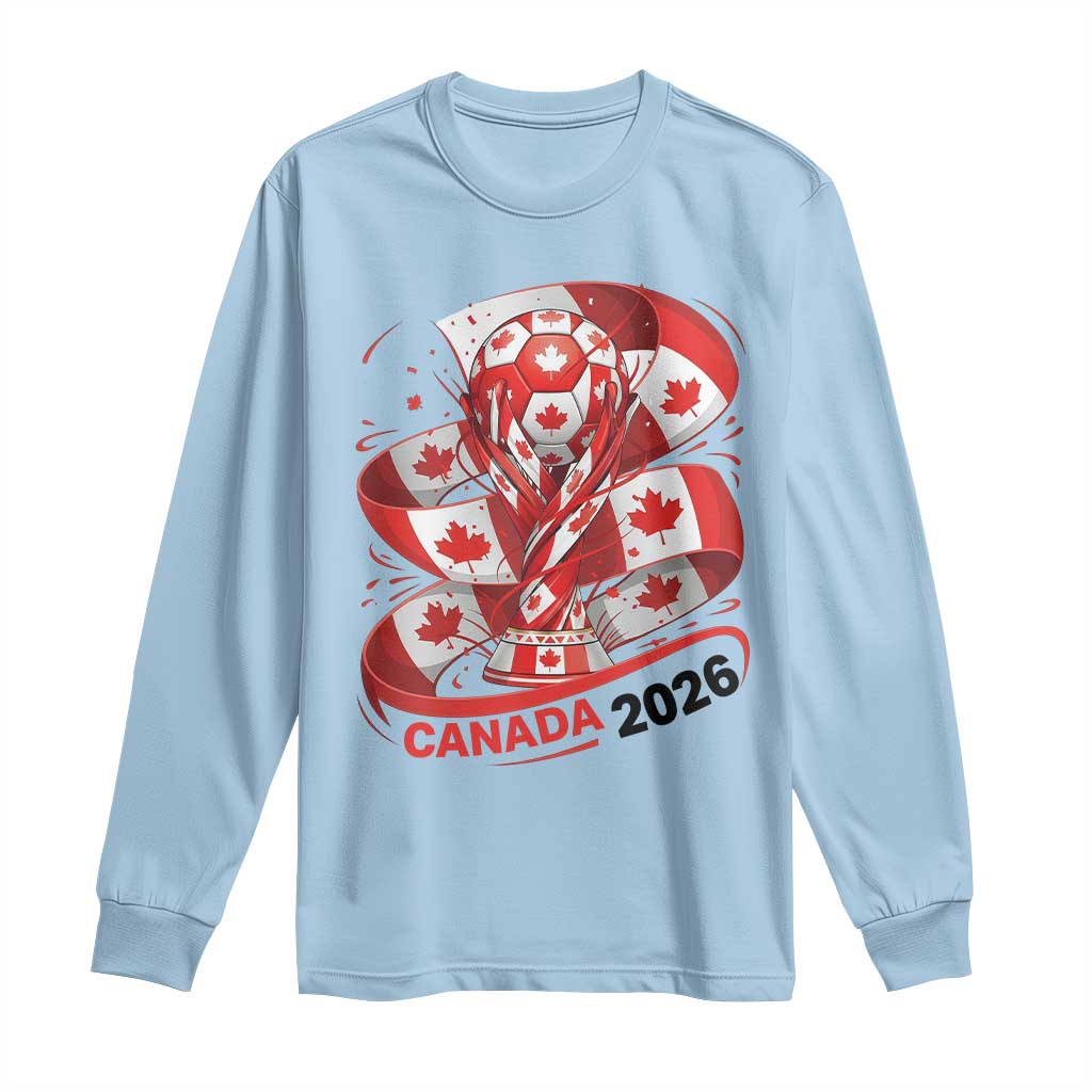 Canada Soccer Fan Long Sleeve Shirt International Football Lover Gift