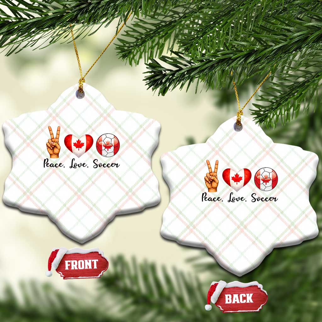 Peace Love Soccer Ceramic Ornament Proud Canadian Fan Gift
