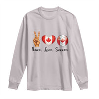 Peace Love Soccer Long Sleeve Shirt Proud Canadian Fan Gift