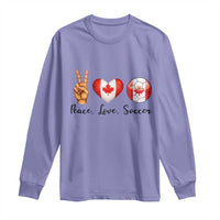 Peace Love Soccer Long Sleeve Shirt Proud Canadian Fan Gift