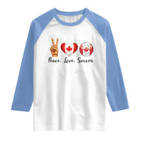 Peace Love Soccer Raglan Shirt Proud Canadian Fan Gift
