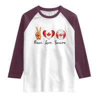 Peace Love Soccer Raglan Shirt Proud Canadian Fan Gift