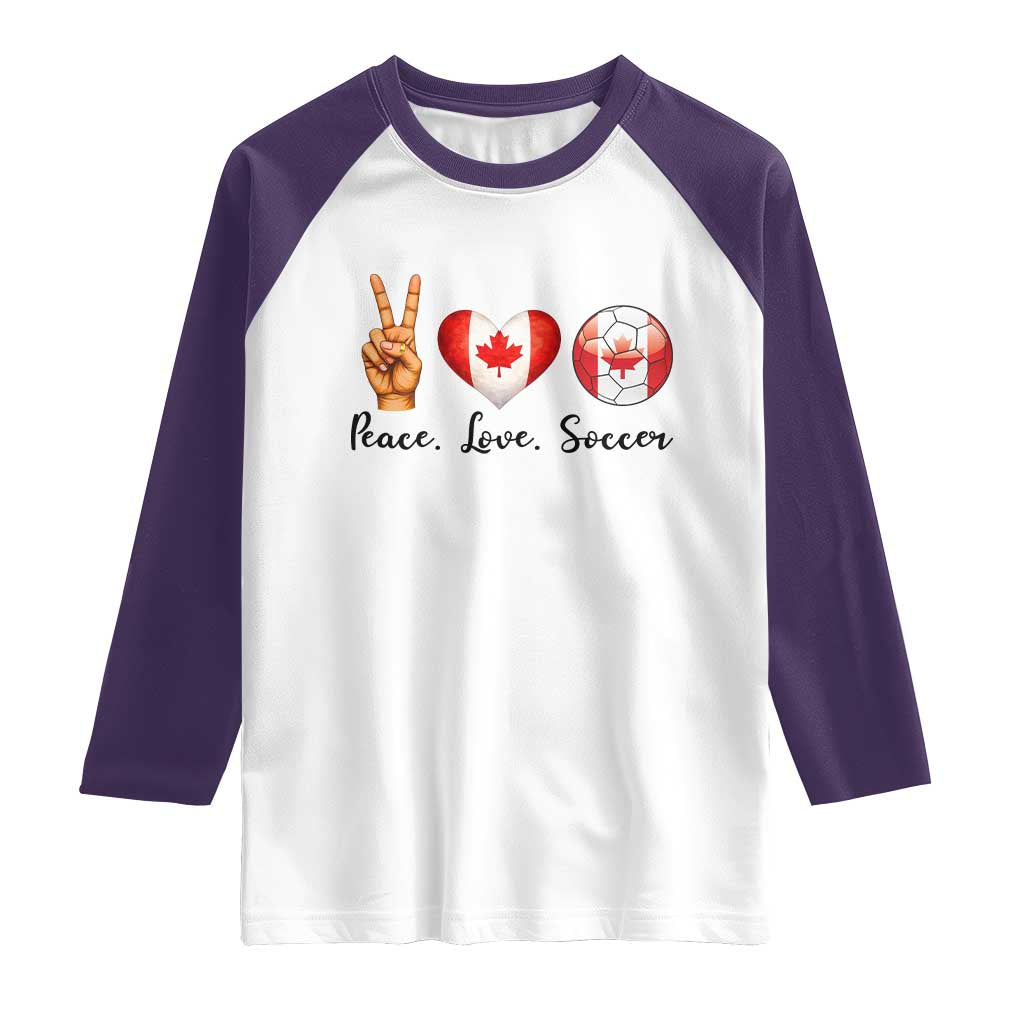 Peace Love Soccer Raglan Shirt Proud Canadian Fan Gift