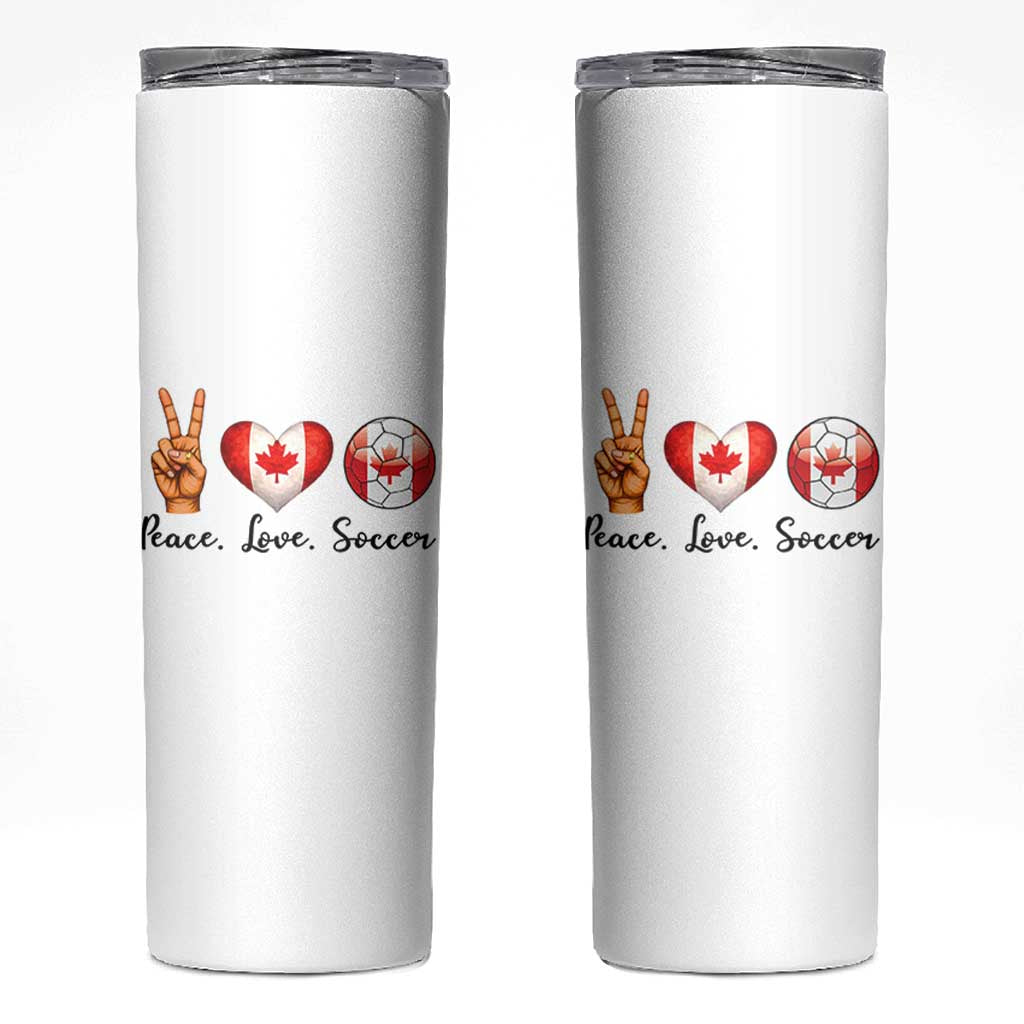 Peace Love Soccer Skinny Tumbler Proud Canadian Fan Gift