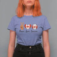 Peace Love Soccer T Shirt For Women Proud Canadian Fan Gift