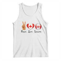Peace Love Soccer Tank Top Proud Canadian Fan Gift
