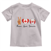 Peace Love Soccer Toddler T Shirt Proud Canadian Fan Gift