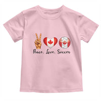 Peace Love Soccer Toddler T Shirt Proud Canadian Fan Gift