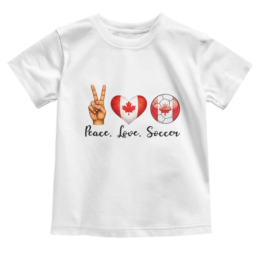 Peace Love Soccer Toddler T Shirt Proud Canadian Fan Gift