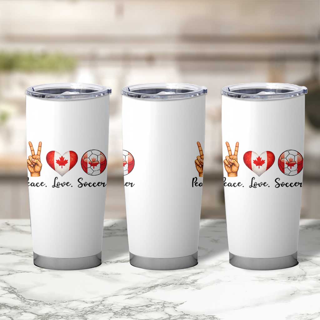 Peace Love Soccer Tumbler Cup Proud Canadian Fan Gift
