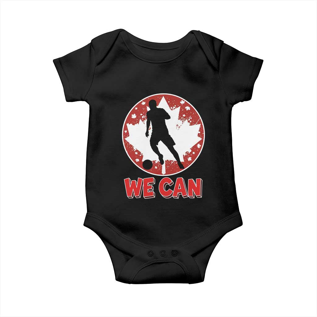 We Can Canada Soccer Baby Onesie Canadian Football Fan Pride