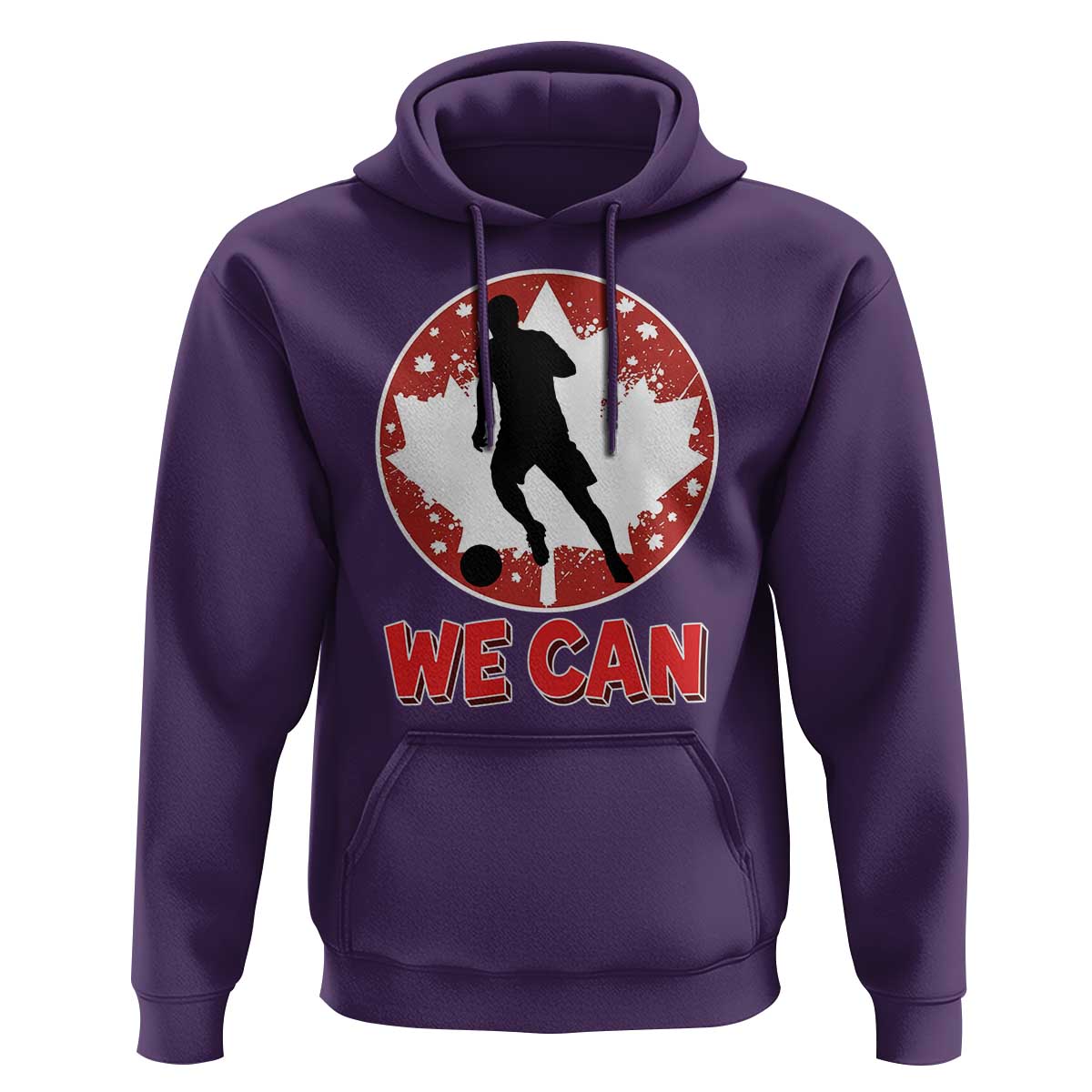 We Can Canada Soccer Hoodie Canadian Football Fan Pride
