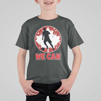 We Can Canada Soccer T Shirt For Kid Canadian Football Fan Pride