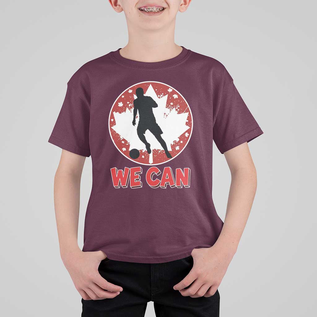 We Can Canada Soccer T Shirt For Kid Canadian Football Fan Pride