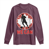 We Can Canada Soccer Long Sleeve Shirt Canadian Football Fan Pride