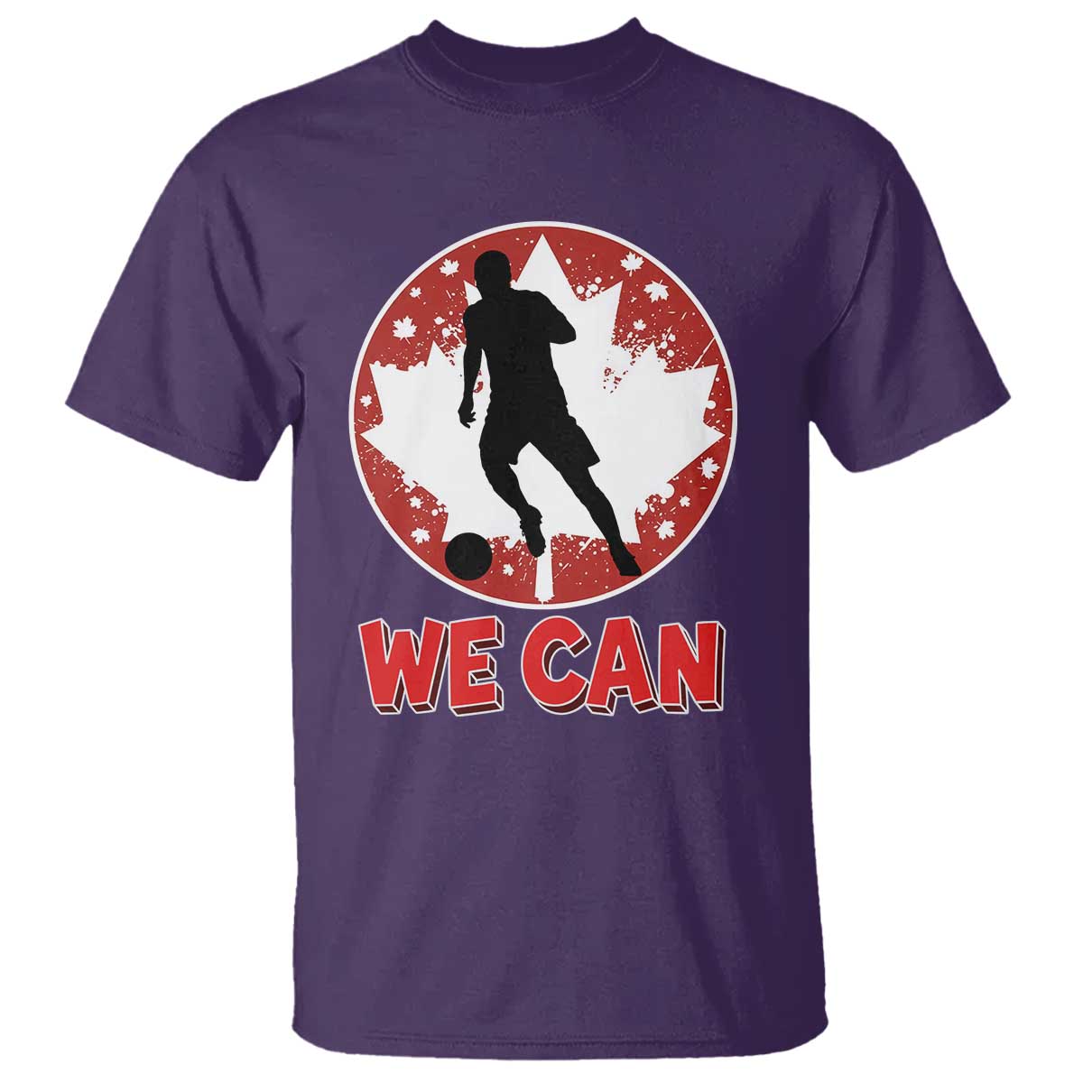 We Can Canada Soccer T Shirt Canadian Football Fan Pride
