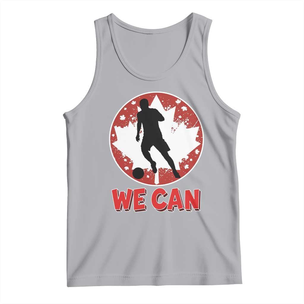 We Can Canada Soccer Tank Top Canadian Football Fan Pride