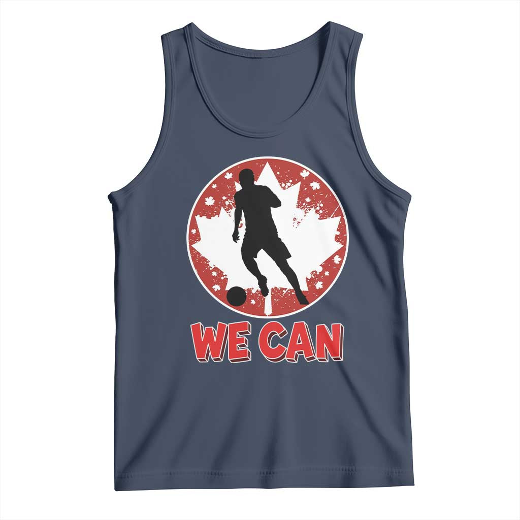 We Can Canada Soccer Tank Top Canadian Football Fan Pride