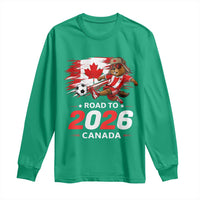 Proud Canada Soccer Beaver Long Sleeve Shirt Road To 2026