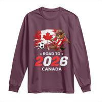 Proud Canada Soccer Beaver Long Sleeve Shirt Road To 2026