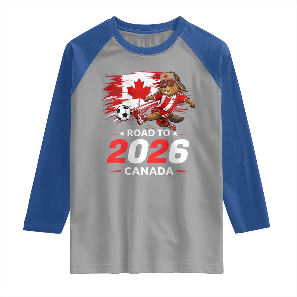 Proud Canada Soccer Beaver Raglan Shirt Road To 2026