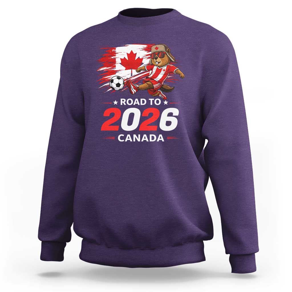 Proud Canada Soccer Beaver Sweatshirt Road To 2026
