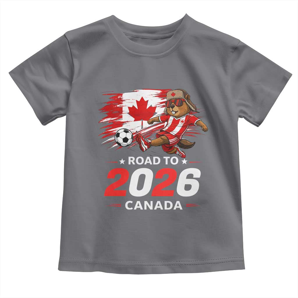 Proud Canada Soccer Beaver Toddler T Shirt Road To 2026