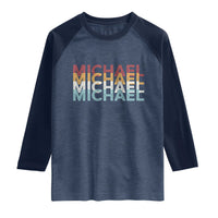 Michael Birthday Gift Raglan Shirt Vintage Retro Michael Name Typography