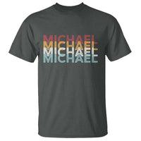 Michael Birthday Gift T Shirt Vintage Retro Michael Name Typography