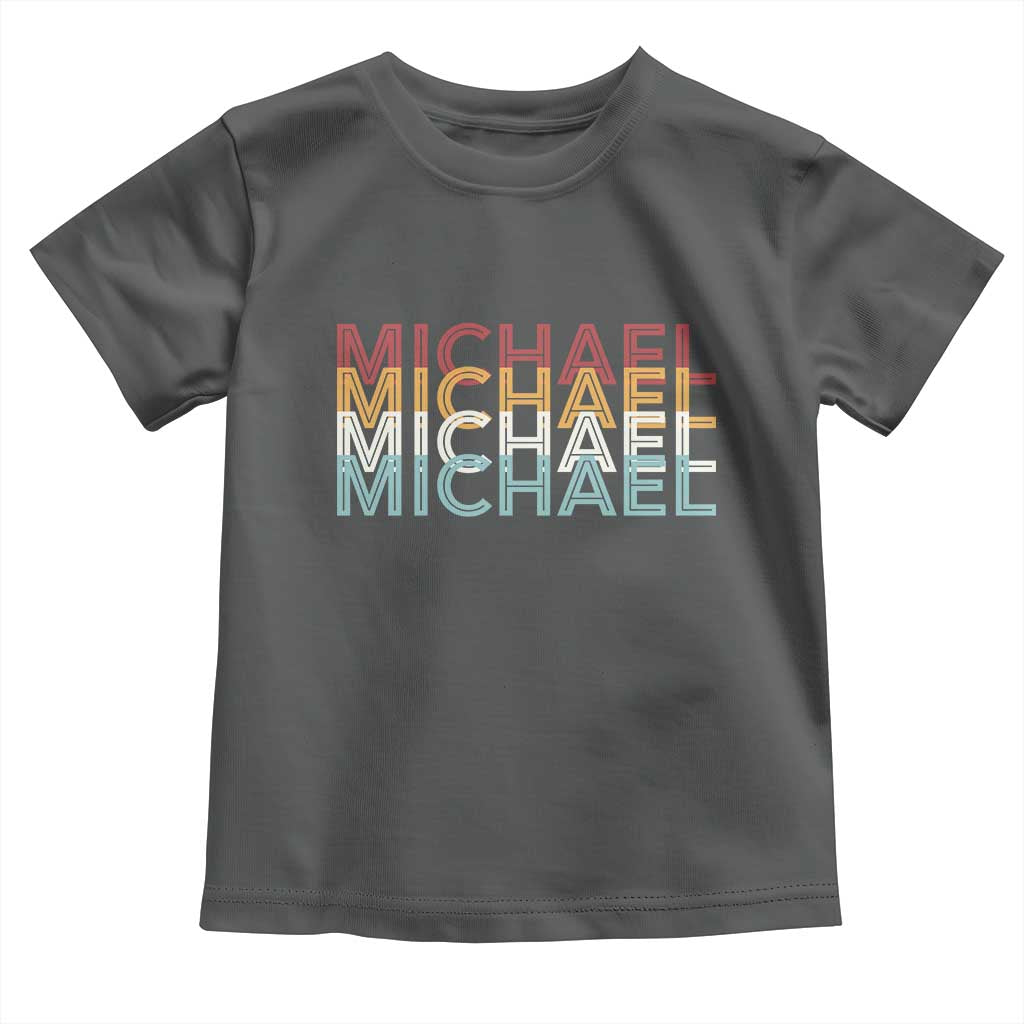 Michael Birthday Gift Toddler T Shirt Vintage Retro Michael Name Typography