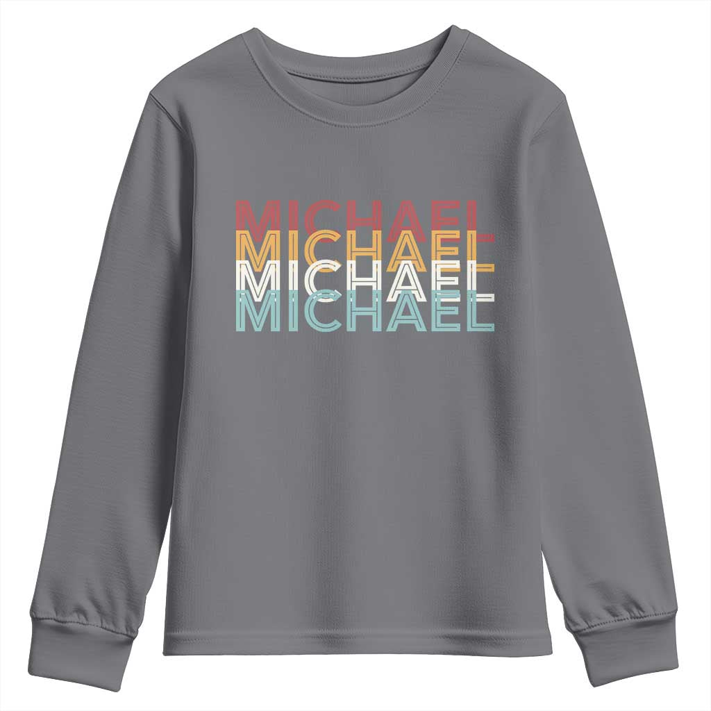 Michael Birthday Gift Youth Sweatshirt Vintage Retro Michael Name Typography