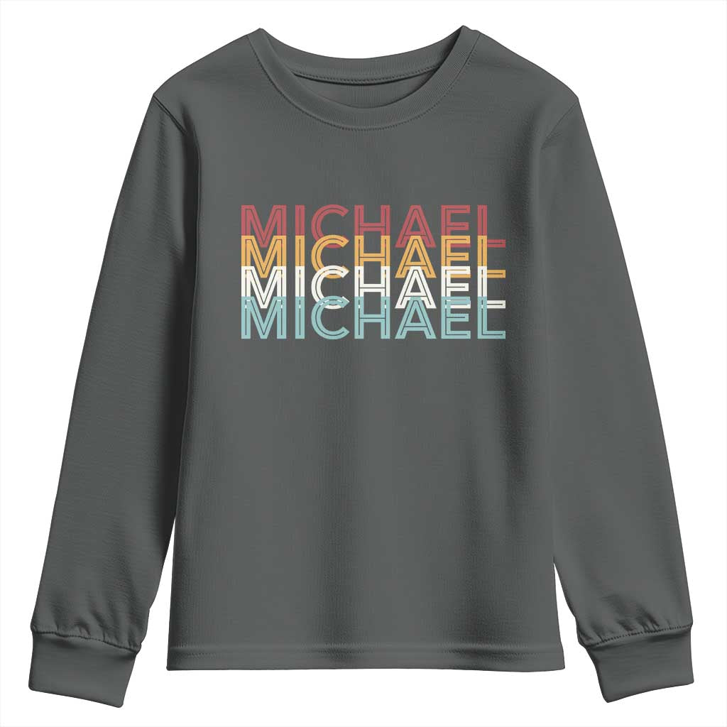 Michael Birthday Gift Youth Sweatshirt Vintage Retro Michael Name Typography