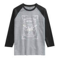 Michael The Man The Myth The Legend Raglan Shirt Vintage Gift For Michael Name