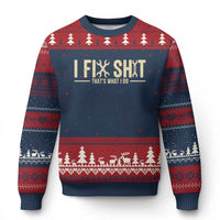 I Fix Shit Thats What I Do Ugly Christmas Sweater Funny Handyman Gift