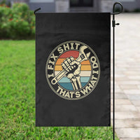 Vintage Skeleton Wrench Graphic Garden Flag I Fix Shit Thats What I Do