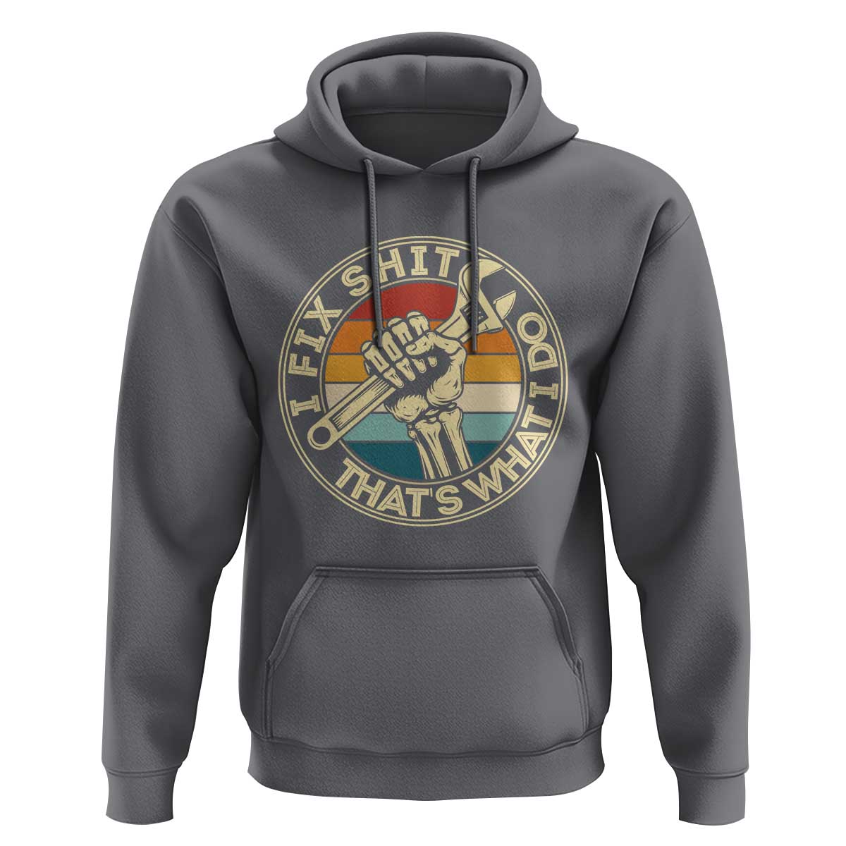 Vintage Skeleton Wrench Graphic Hoodie I Fix Shit Thats What I Do