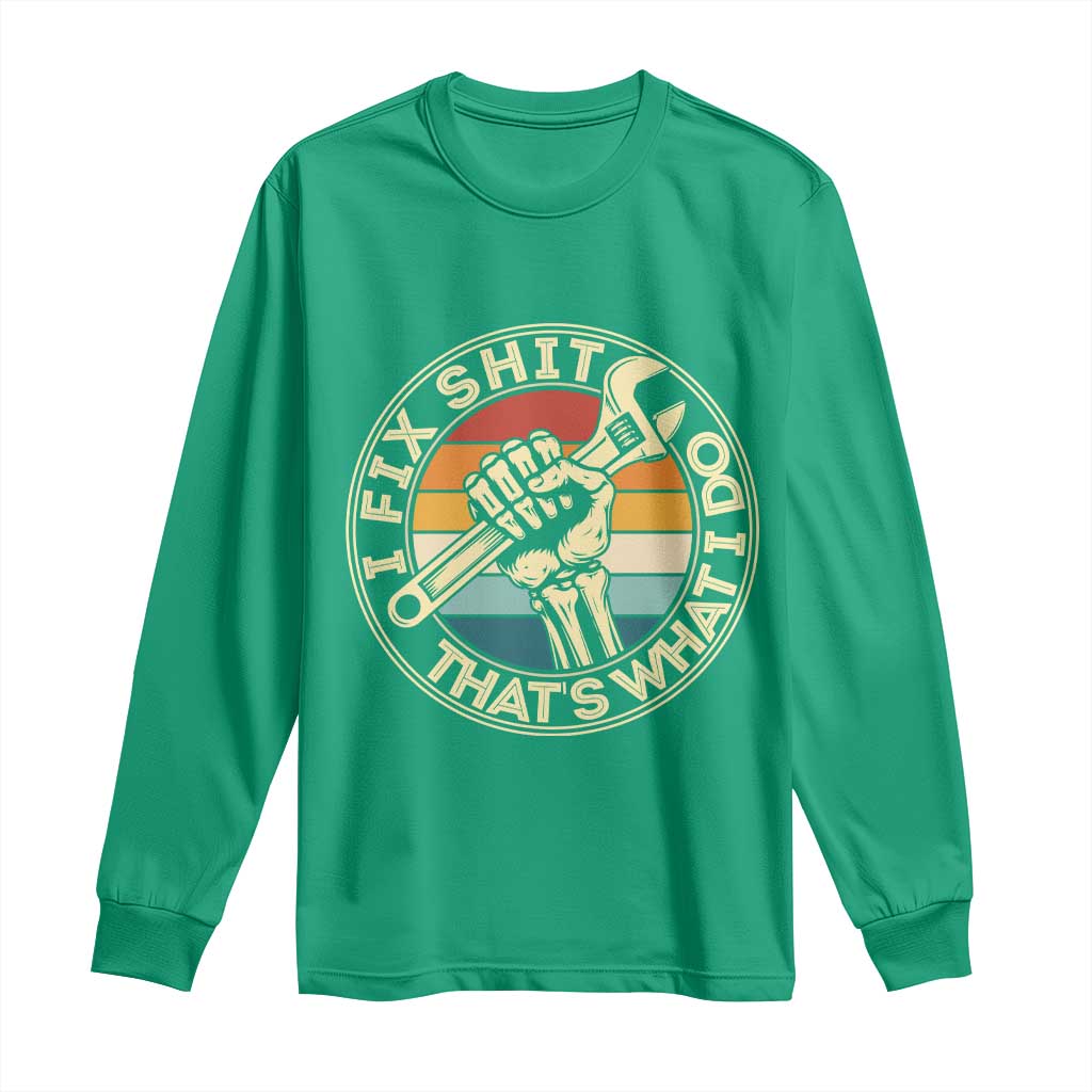 Vintage Skeleton Wrench Graphic Long Sleeve Shirt I Fix Shit Thats What I Do