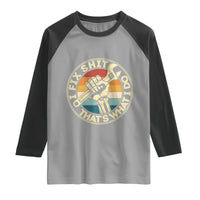 Vintage Skeleton Wrench Graphic Raglan Shirt I Fix Shit Thats What I Do