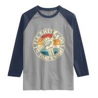 Vintage Skeleton Wrench Graphic Raglan Shirt I Fix Shit Thats What I Do