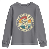 Vintage Skeleton Wrench Graphic Youth Sweatshirt I Fix Shit Thats What I Do