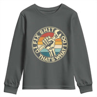 Vintage Skeleton Wrench Graphic Youth Sweatshirt I Fix Shit Thats What I Do