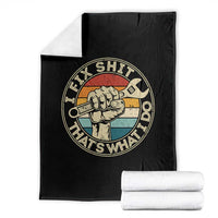 Auto Mechanic Dad Gift Throw Blanket Vintage I Fix Shit Thats What I Do