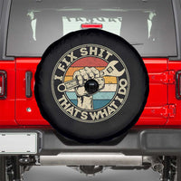Auto Mechanic Dad Gift Spare Tire Cover Vintage I Fix Shit Thats What I Do