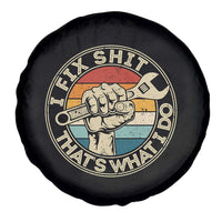 Auto Mechanic Dad Gift Spare Tire Cover Vintage I Fix Shit Thats What I Do