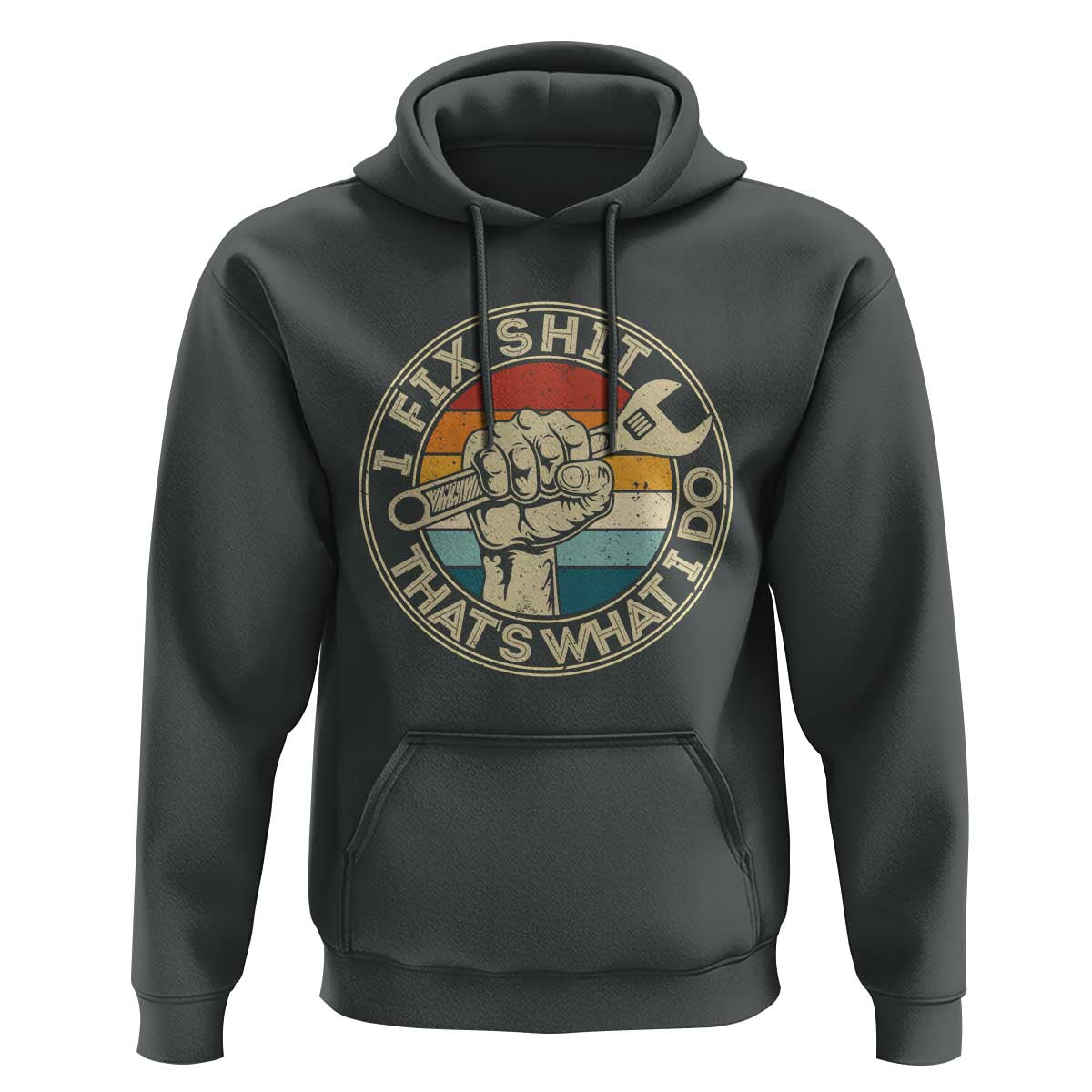 Auto Mechanic Dad Gift Hoodie Vintage I Fix Shit Thats What I Do