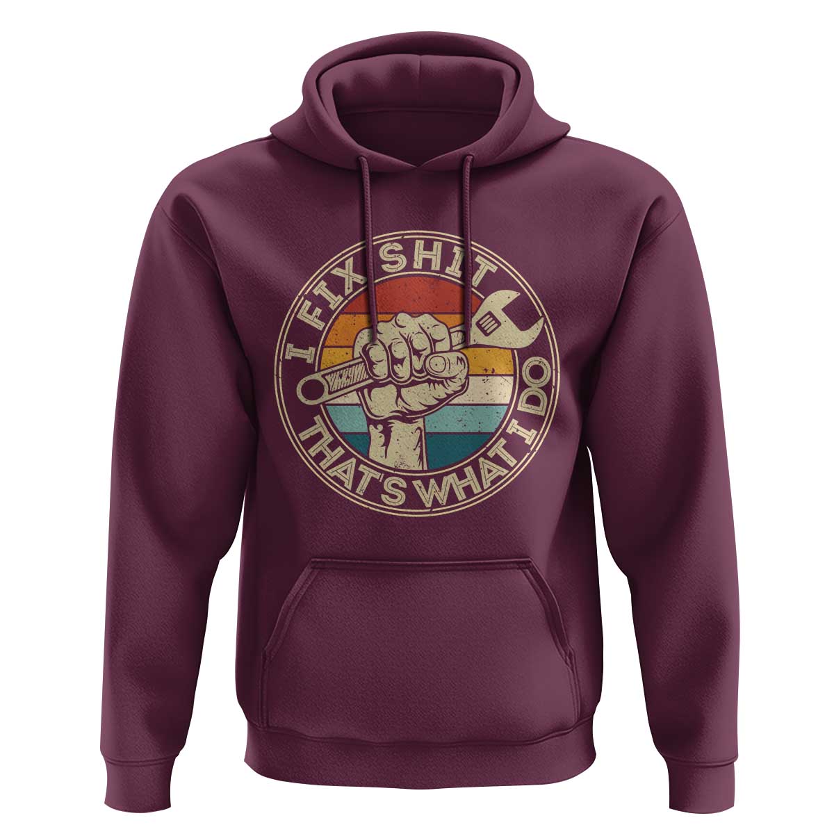 Auto Mechanic Dad Gift Hoodie Vintage I Fix Shit Thats What I Do