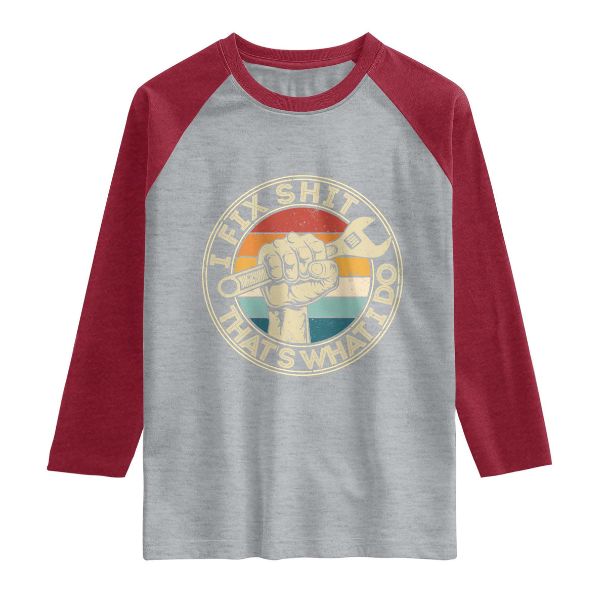 Auto Mechanic Dad Gift Raglan Shirt Vintage I Fix Shit Thats What I Do